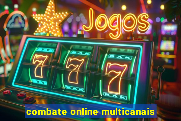 combate online multicanais